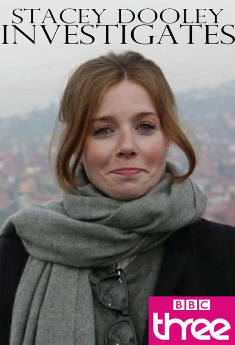 Series poster for Stacey Dooley Investigates