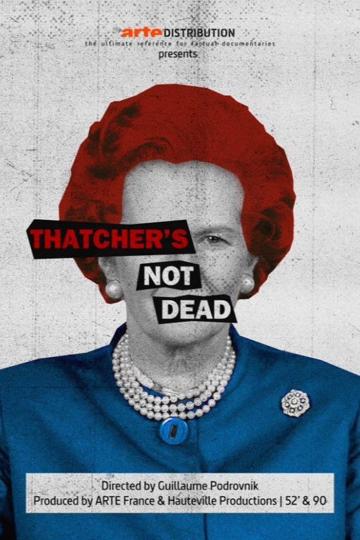 Thatcher's Not Dead poszter