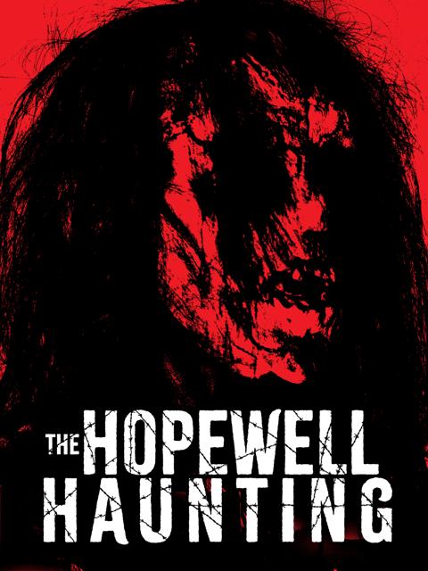 Movie poster for The Hopewell Haunting