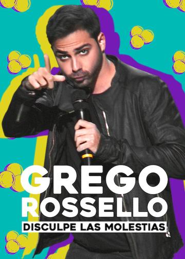 Grego Rossello: Elnézést a kellemetlenségekért! poszter