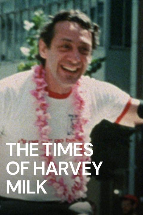 The Times of Harvey Milk
