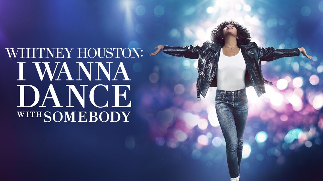 Whitney Houston: I Wanna Dance with Somebody