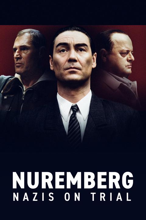 Series poster for Nuremberg: Nazis on Trial
