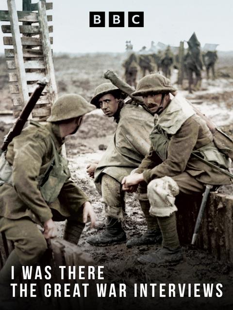 Movie poster for I Was There: The Great War Interviews