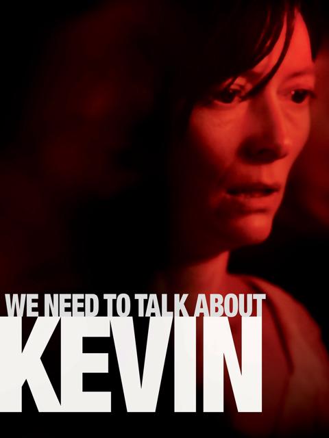 We Need to Talk About Kevin