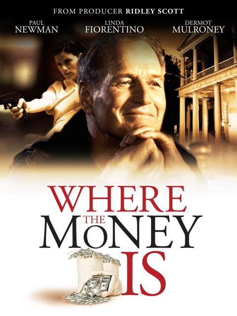 Movie poster for Where the Money Is