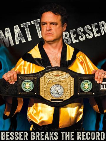 Matt Besser: Besser Breaks The Record poszter