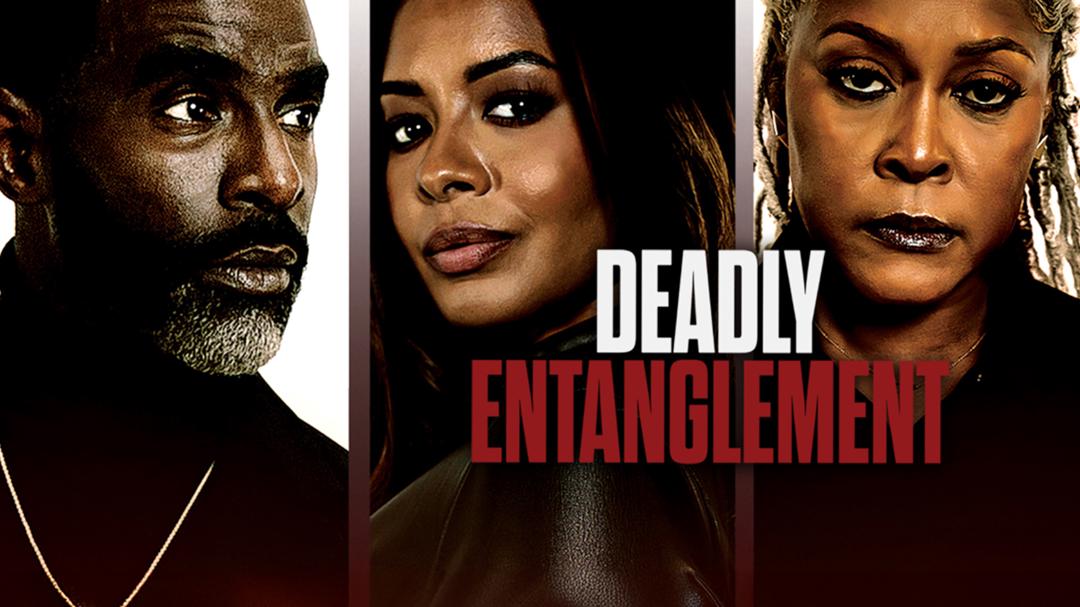 Deadly Entanglement