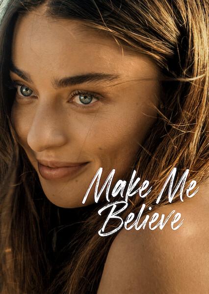 Make Me Believe