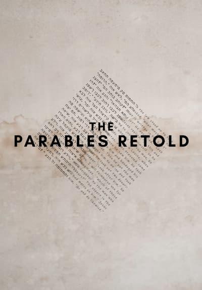 Series poster for The Parables Retold