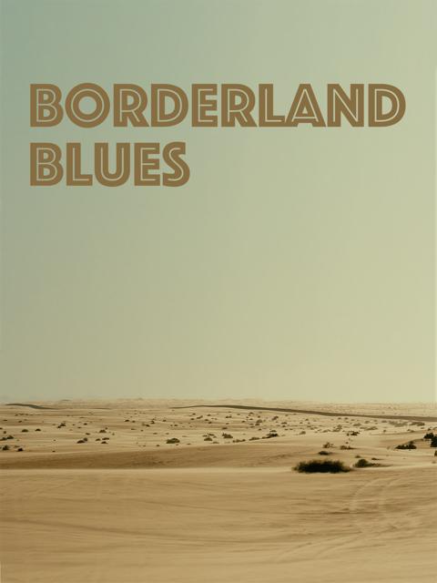 Poster för Borderland Blues