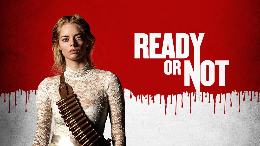 Ready or Not