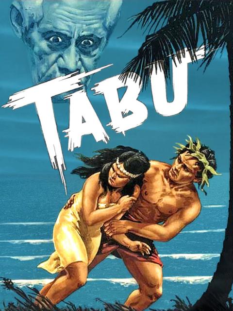 Tabu: A Story of the South Seas