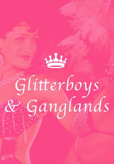 Movie poster for Glitterboys & Ganglands