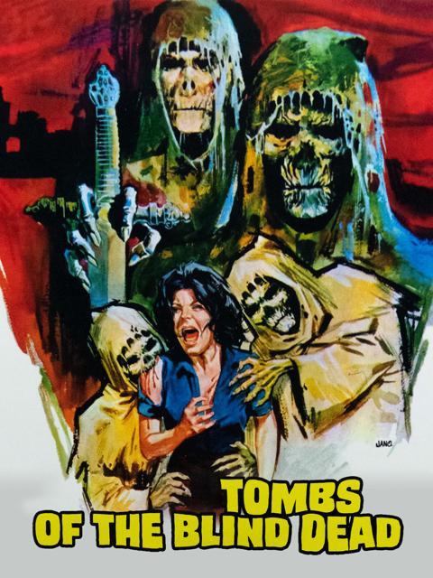 Tombs of the Blind Dead