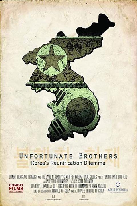 Poster för Unfortunate Brothers: Korea's Reunification Dilemma