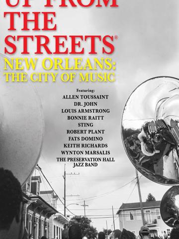 Up From the Streets - New Orleans: The City of Music poszter
