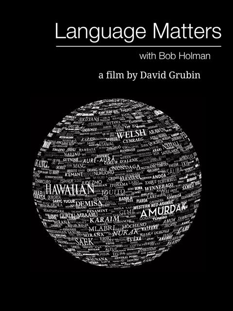 Movie poster for Language Matters with Bob Holman