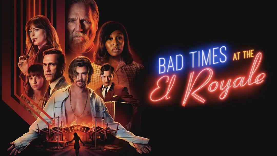 Bad Times at the El Royale
