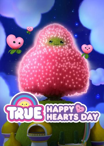 True: Happy Hearts Day poszter