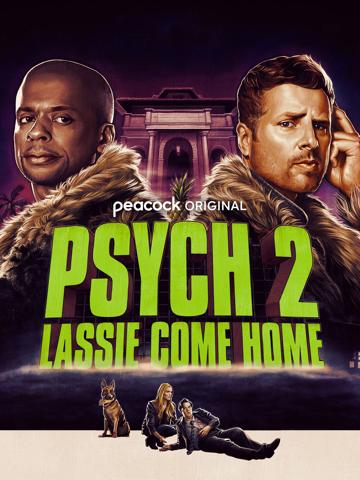 Psych2: Dilis detektívek - Lassie gyere haza poszter