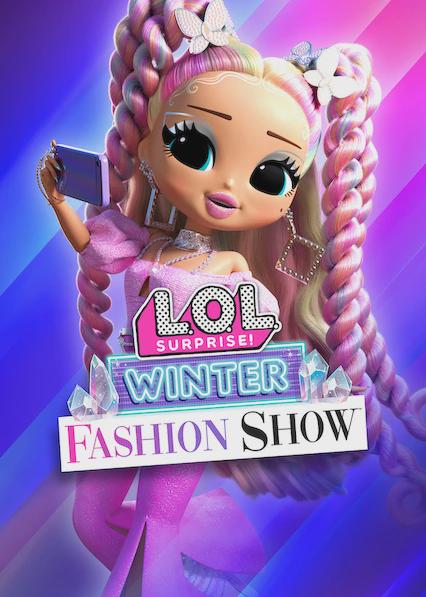 Movie poster for L.O.L. Surprise! Winter Fashion Show