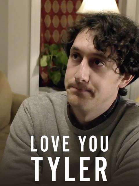Poster för Love You Tyler