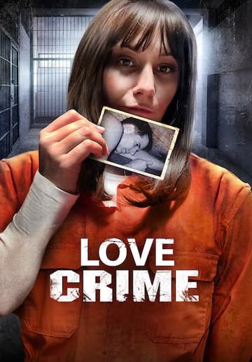 Love Crime poszter