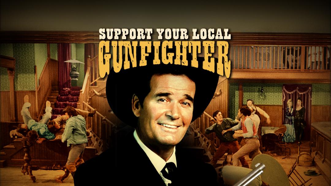 Support Your Local Gunfighter