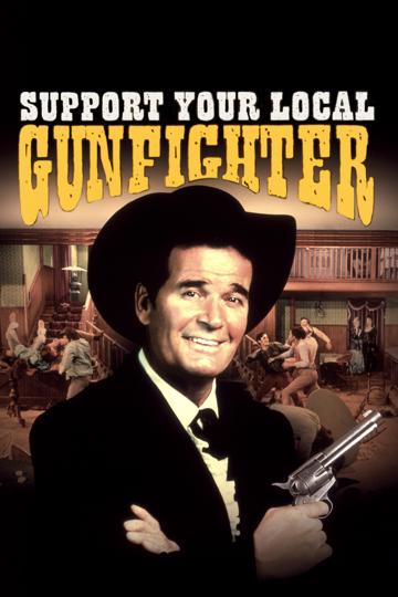 Support Your Local Gunfighter