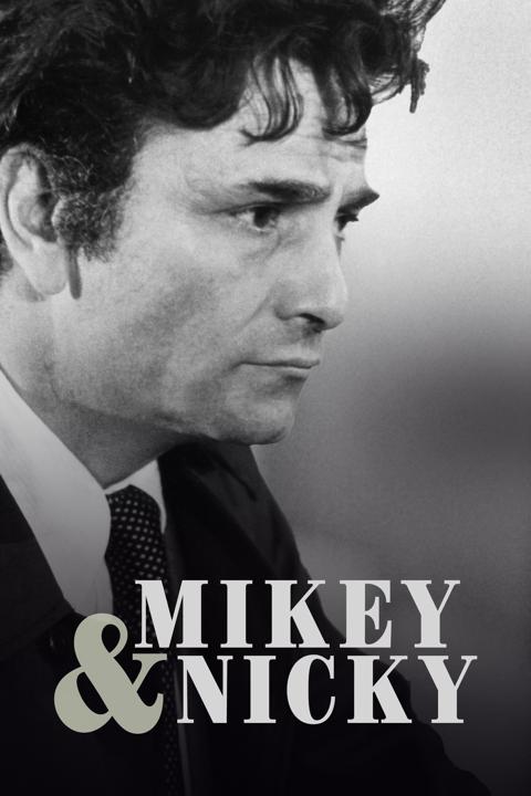 Mikey and Nicky