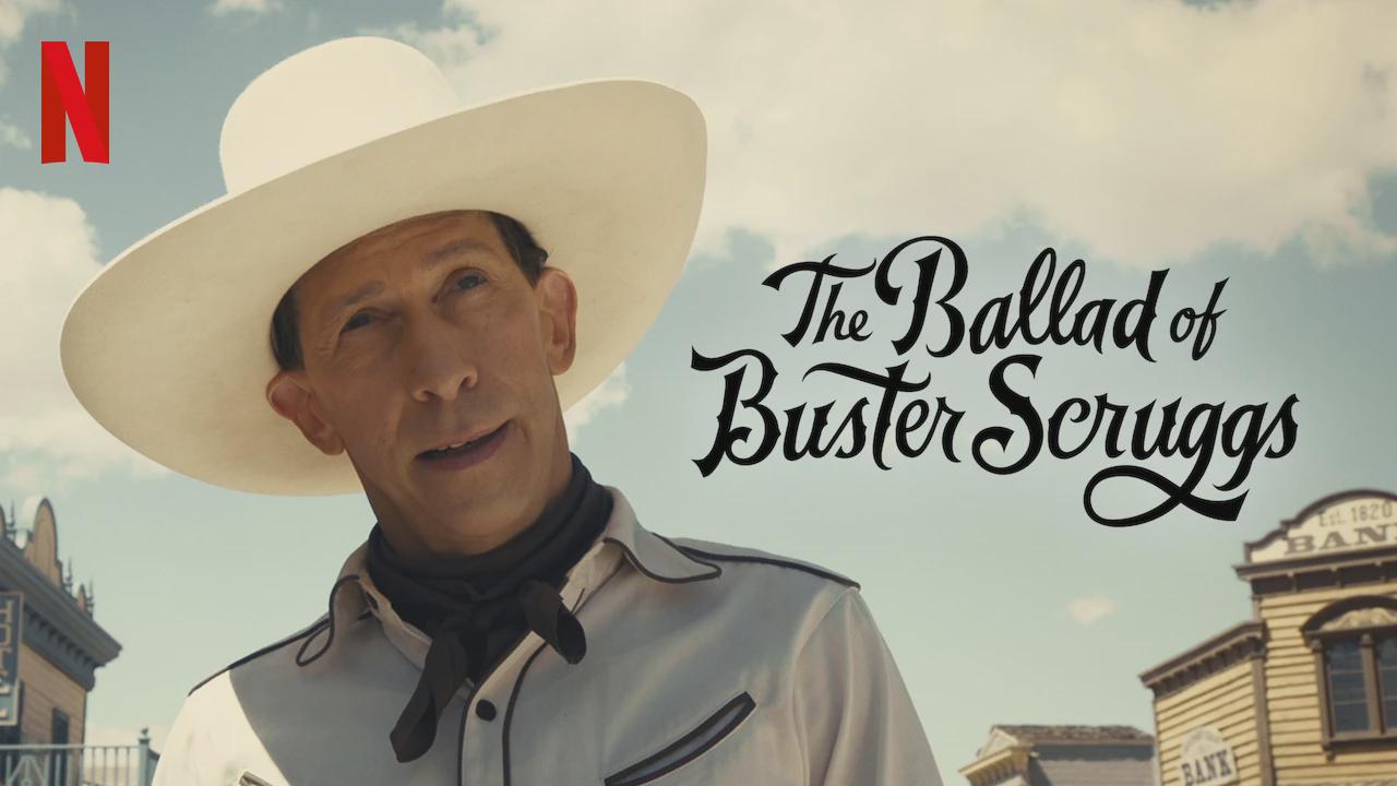 The Ballad of Buster Scruggs
