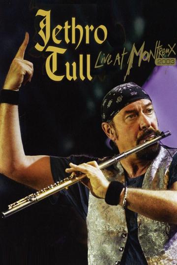 Jethro Tull: Live At Montreux 2003 poszter