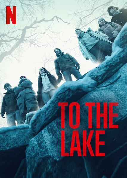 Poster för To the Lake