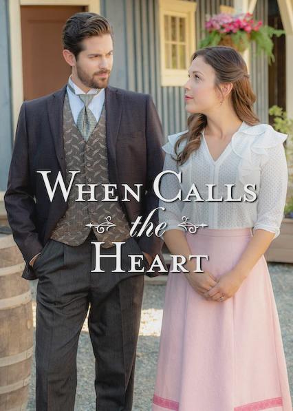 When Calls the Heart
