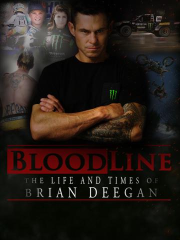Blood Line: The Life and Times of Brian Deegan poszter