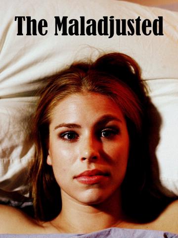 The Maladjusted poszter