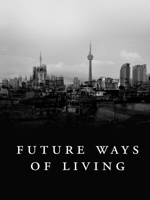 Poster för Future Ways of Living