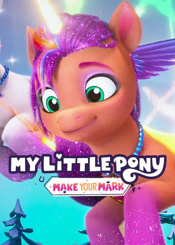 My Little Pony: Hagyj nyomot magad után poszter
