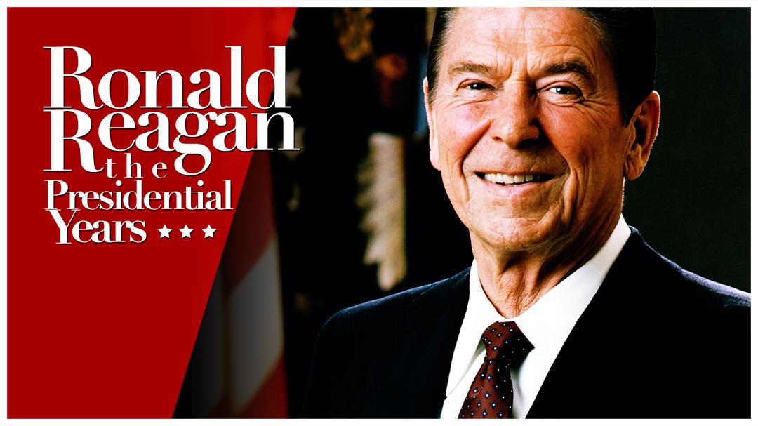 Ronald Reagan: The Hollywood Years, the Presidential Years