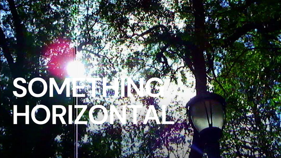 Something Horizontal