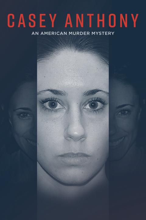 Poster för Casey Anthony: Her Friends Speak