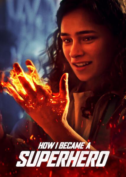 How I Became a Superhero