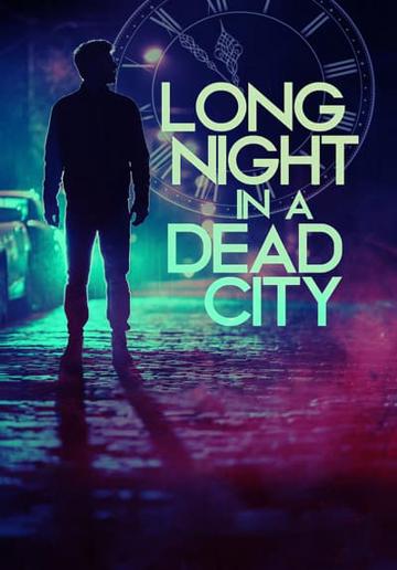 Long Night in a Dead City poszter