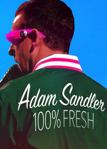 Adam Sandler: Száz százalékban friss poszter