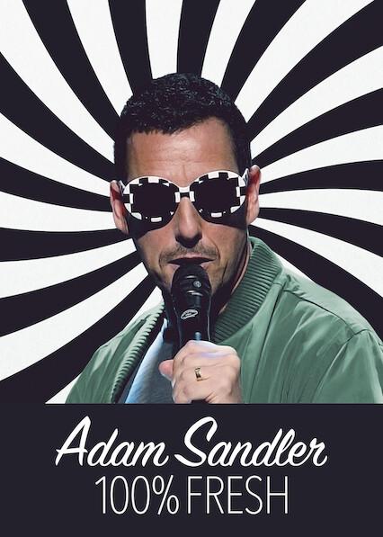 Movie poster for Adam Sandler: 100% Fresh