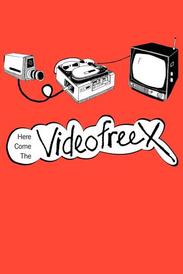 Here Come the Videofreex poszter