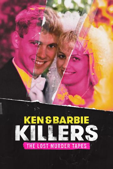 Ken and Barbie Killers: The Lost Murder Tapes poszter