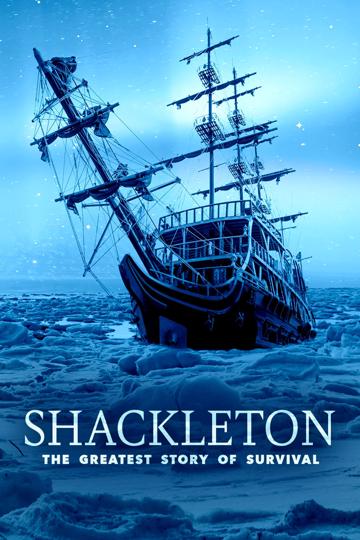Shackleton: The Greatest Story of Survival