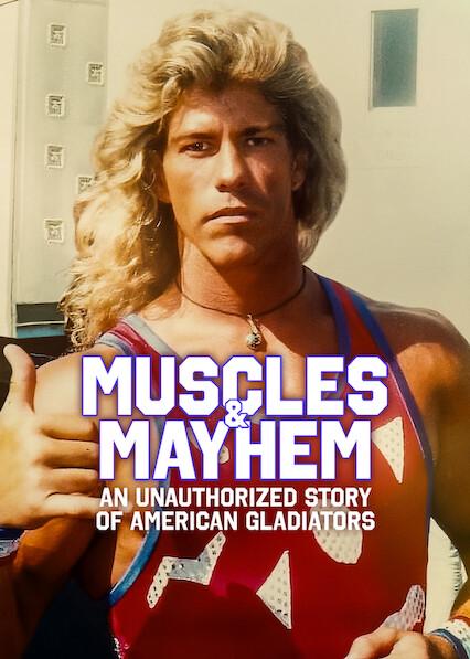 Series poster for Muscles & Mayhem: An Unauthorized Story of American Gladiators
